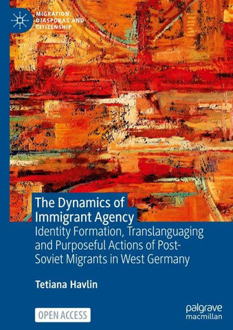 The Dynamics of Immigrant Agency