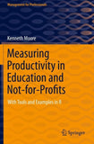 Measuring Productivity in Education and Not-for-Profits