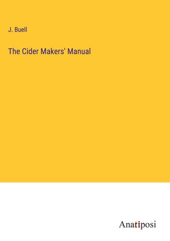 The Cider Makers' Manual