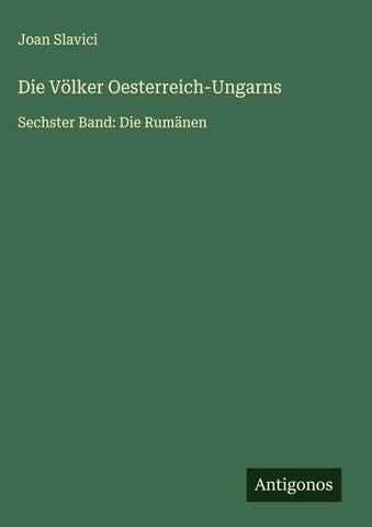 Die Völker Oesterreich-Ungarns