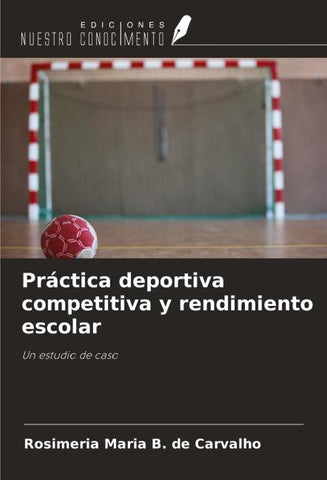 Práctica deportiva competitiva y rendimiento escolar