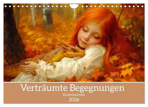 Verträumte Begegnungen - Kinderkalender (Wandkalender 2026 DIN A4 quer), CALVENDO Monatskalender