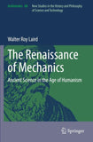 The Renaissance of Mechanics