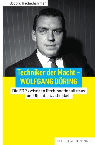 Techniker der Macht – Wolfgang Döring