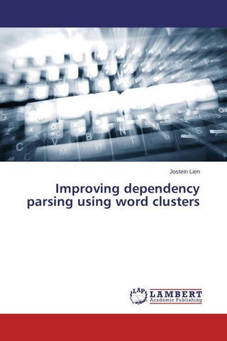 Improving dependency parsing using word clusters