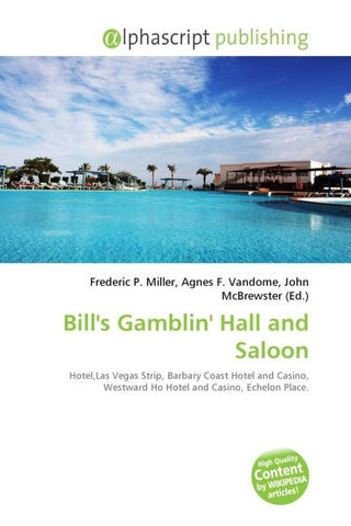 Bill's Gamblin' Hall and Saloon