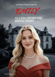 Emily - Allein gegen die Menschheit