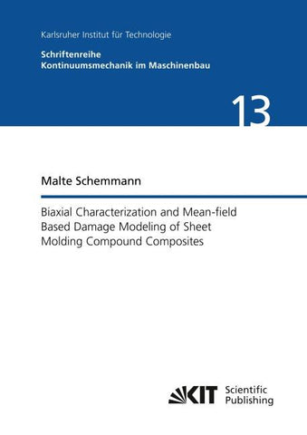 Biaxial Characterization and Mean-field Based Damage Modeling of Sheet Molding Compound Composites