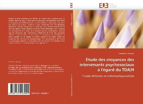 Etude des croyances des intervenants psychosociaux à l'égard du TDA/H