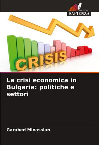 La crisi economica in Bulgaria: politiche e settori