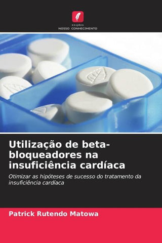 Utilização de beta-bloqueadores na insuficiência cardíaca