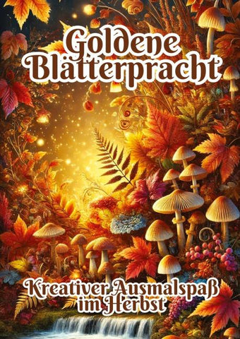 Goldene Blätterpracht