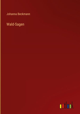 Wald-Sagen