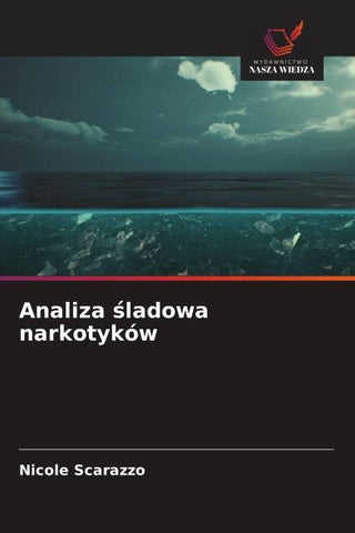 Analiza ¿ladowa narkotyków