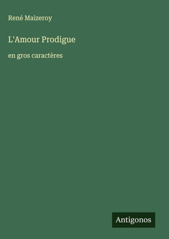 L'Amour Prodigue
