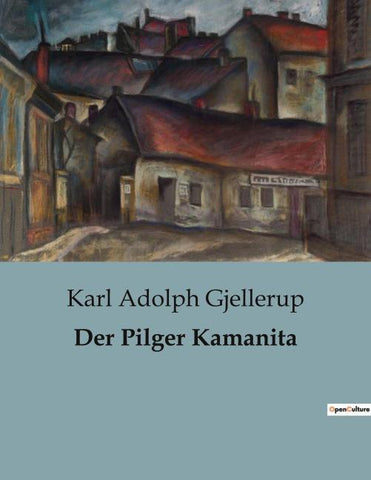 Der Pilger Kamanita