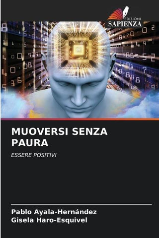 MUOVERSI SENZA PAURA