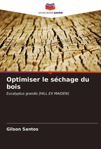 Optimiser le séchage du bois
