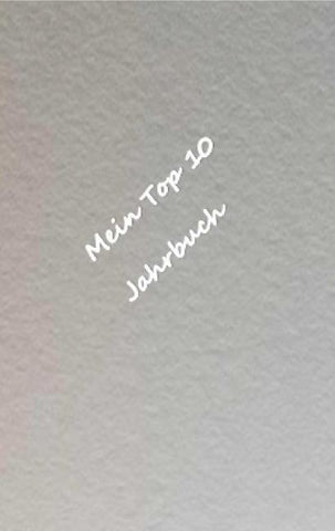 Mein Top 10 Jahrbuch