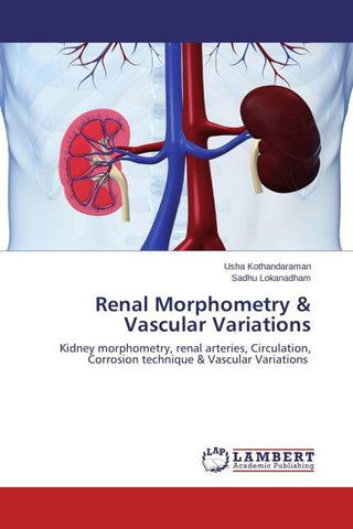 Renal Morphometry & Vascular Variations