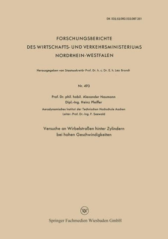 Versuche an Wirbelstraßen hinter Zylindern bei hohen Geschwindigkeiten