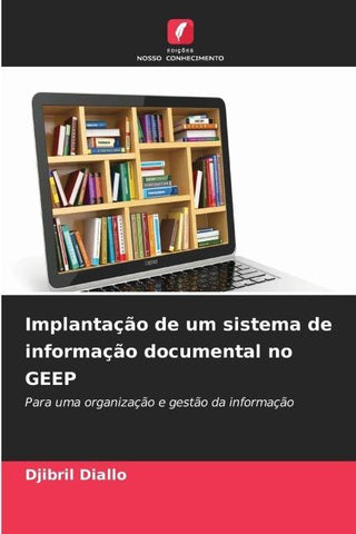 Implantação de um sistema de informação documental no GEEP