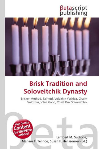 Brisk Tradition and Soloveitchik Dynasty