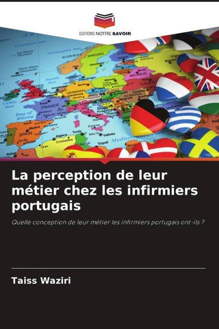 La perception de leur métier chez les infirmiers portugais