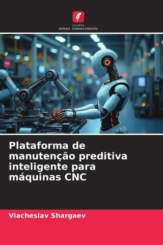 Plataforma de manutenção preditiva inteligente para máquinas CNC