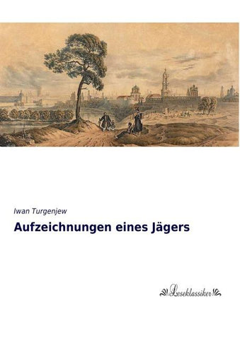 Aufzeichnungen eines Jägers
