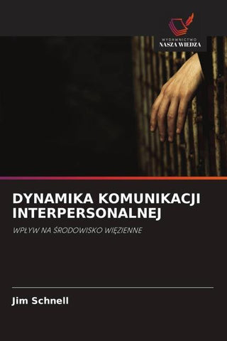 DYNAMIKA KOMUNIKACJI INTERPERSONALNEJ