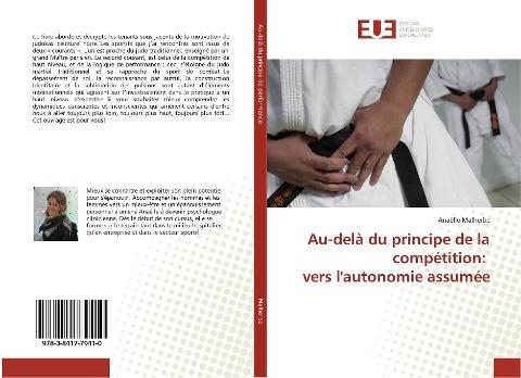 Au-delà du principe de la compétition: vers l'autonomie assumée