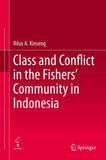 Class and Conflict in the Fishers' Community in Indonesia