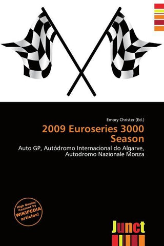 2009 Euroseries 3000 Season