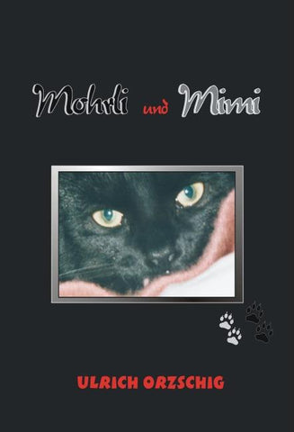 Mohrli und Mimi