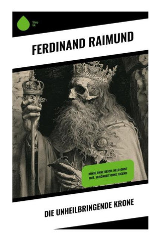 Die unheilbringende Krone