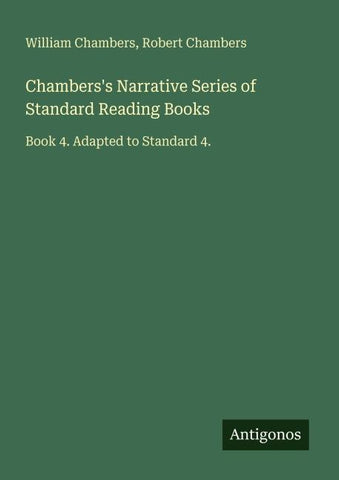 Chambers's Narrative Series of Standard Reading Books