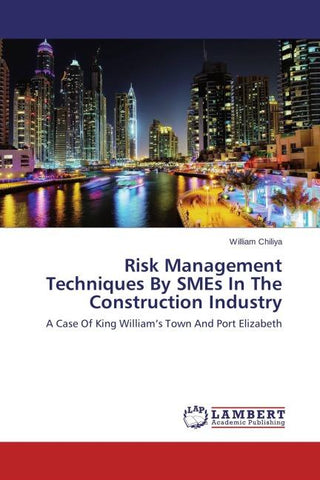 Risk Management Techniques By SMEs In The Construction Industry