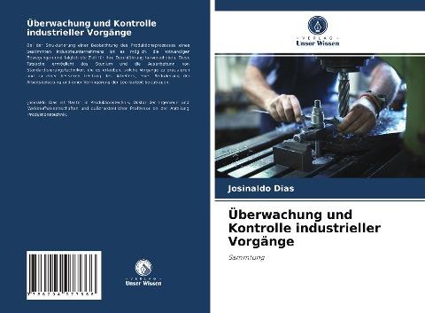 Überwachung und Kontrolle industrieller Vorgänge
