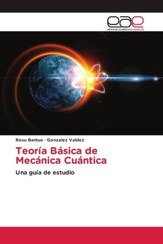 Teoría Básica de Mecánica Cuántica
