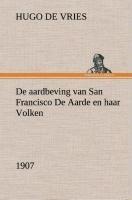 De aardbeving van San Francisco De Aarde en haar Volken, 1907