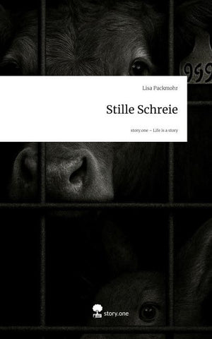 Stille Schreie. Life is a Story - story.one
