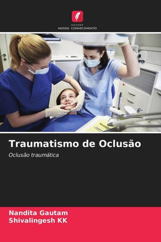 Traumatismo de Oclusão
