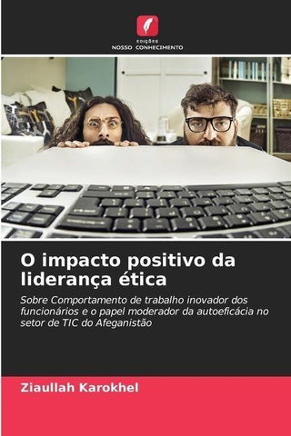 O impacto positivo da liderança ética