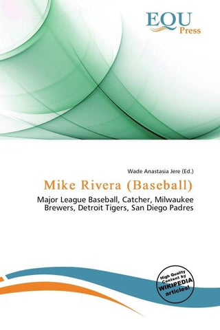 Mike Rivera (Baseball)