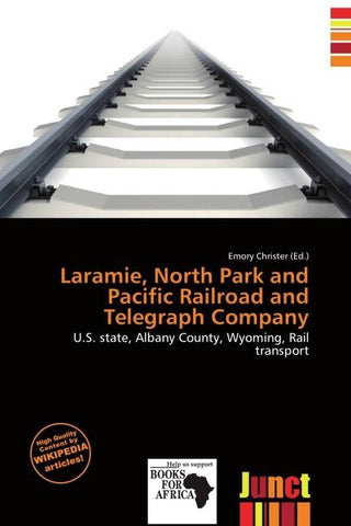 Laramie, North Park and Pacific Railroad and Telegraph Company