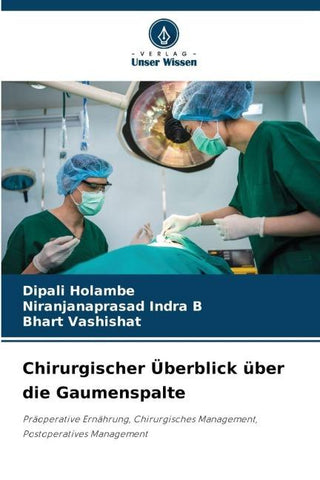 Chirurgischer Überblick über die Gaumenspalte