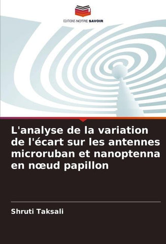 L'analyse de la variation de l'écart sur les antennes microruban et nanoptenna en n¿ud papillon