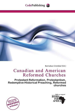 Canadian and American Reformed Churches