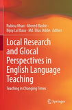 Local Research and Glocal Perspectives in English Language Teaching
